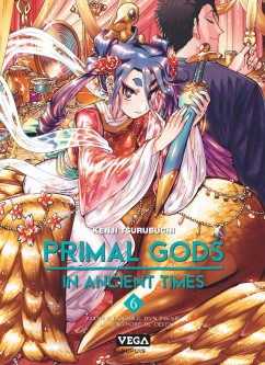 Primal Gods in Ancient Times – Tome 6