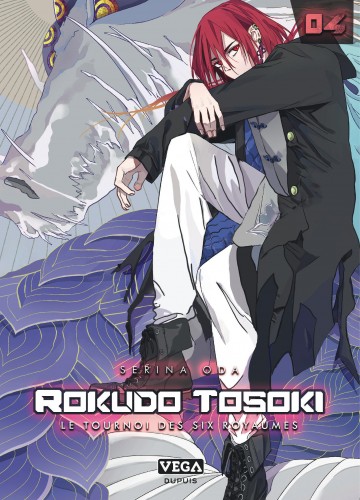 Rokudo Tosoki le Tournoi des 6 royaumes – Tome 4