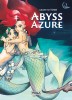 Abyss Azure – Tome 1 - couv