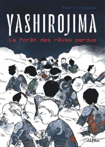 cover-comics-yashirojima-la-foret-des-reves-perdus-tome-0-yashirojima-la-foret-des-reves-perdus