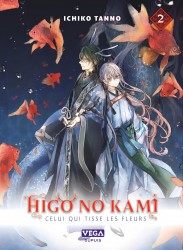 Higo no kami, celui qui tisse les fleurs – Tome 2