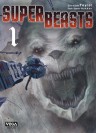 Superbeasts, tome 1 - couv