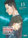 Manchuria Opium Squad, tome 13 - couv