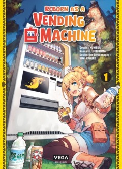 Reborn as a vending machine – Tome 1