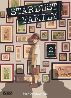 Stardust Family – Tome 2