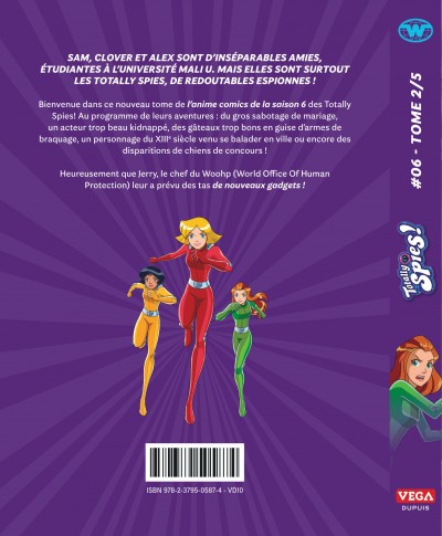 Totally Spies! – Tome 2 - 4eme