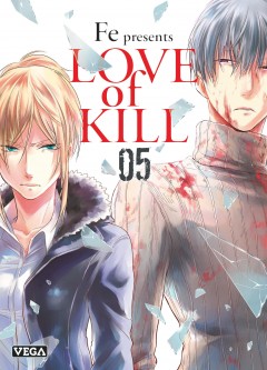 Love of kill – Tome 5