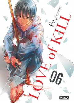 Love of kill – Tome 6