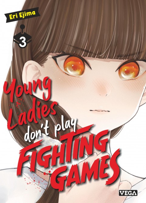 Young ladies don't play fighting games – Tome 3 - couv