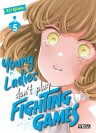 Young ladies don't play fighting games, tome 5 - couv