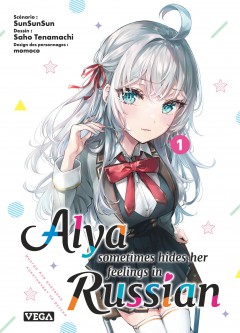 Alya sometimes hides her feelings in russian – Tome 1