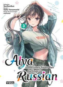 Alya sometimes hides her feelings in russian – Tome 3