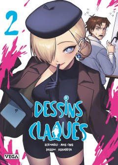 Dessins claqués – Tome 2