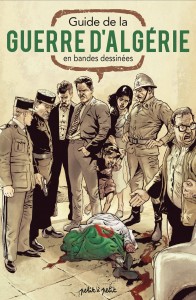 cover-comics-une-histoire-de-la-guerre-d-rsquo-algerie-tome-0-une-histoire-de-la-guerre-d-rsquo-algerie