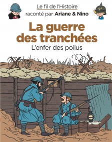 cover-comics-le-fil-de-l-rsquo-histoire-raconte-par-ariane-amp-nino-tome-4-la-guerre-des-tranchees