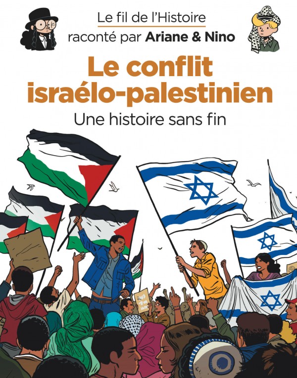 le-conflit-isra-lo-palestinien-de-la-s-rie-de-bd-le-fil-de-l-histoire