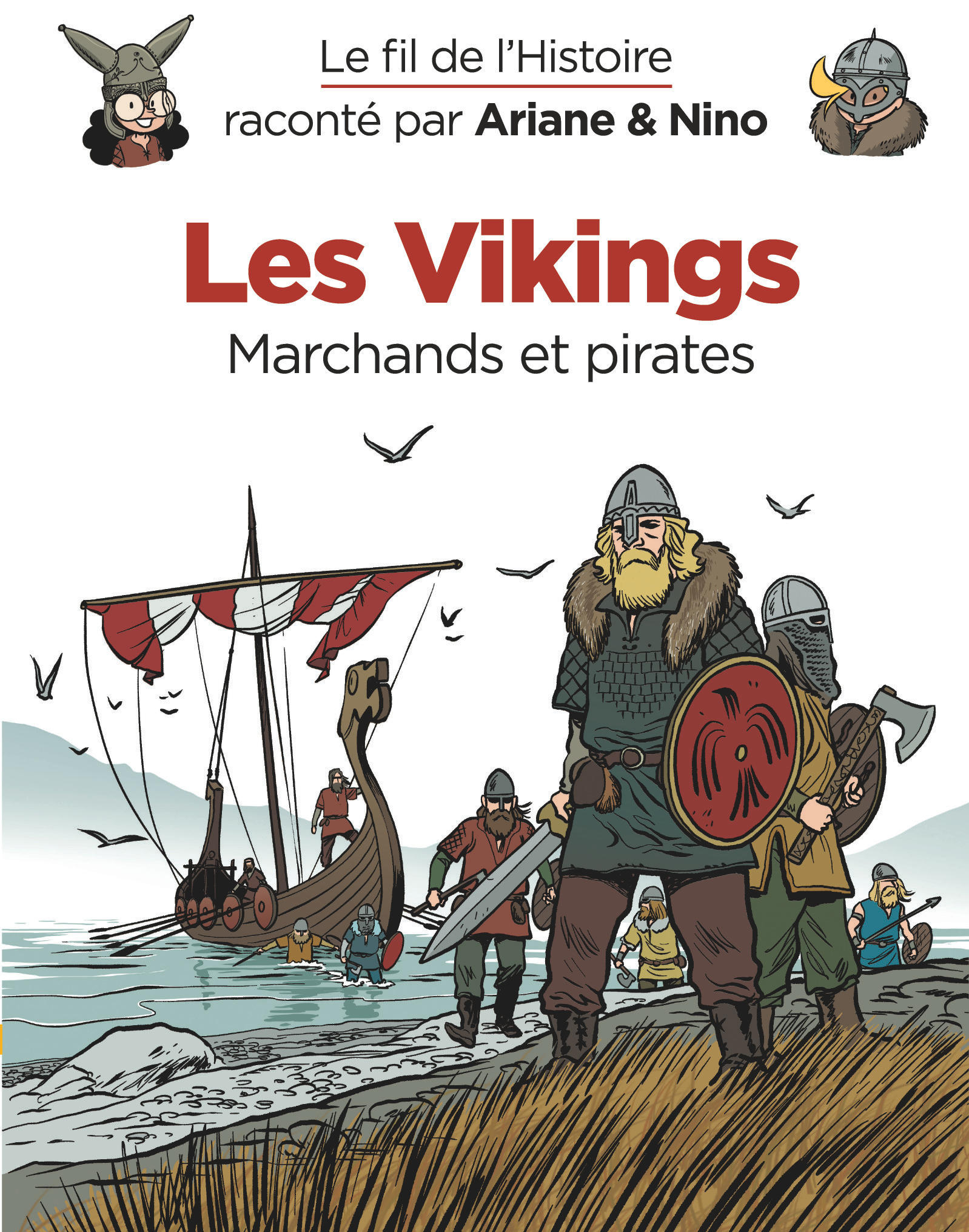 Le fil de l'Histoire raconté par Ariane & Nino – Tome 11 – Les Vikings - couv