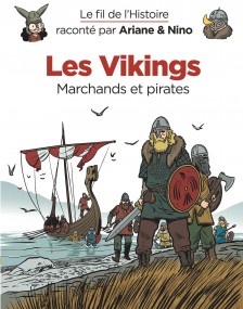 cover-comics-le-fil-de-l-8217-histoire-raconte-par-ariane-amp-nino-tome-17-les-vikings