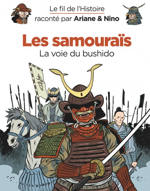 Le fil de l'Histoire raconté par Ariane & Nino – Tome 12 – Les samouraïs - couv