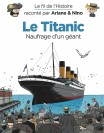 Le fil de l'Histoire raconté par Ariane & Nino – Tome 17 – Le Titanic - couv