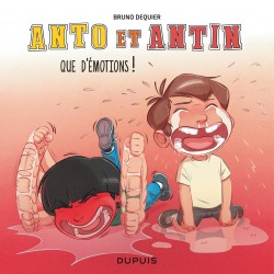 Anto et Antin Tome 3 - Que d'émotions !
