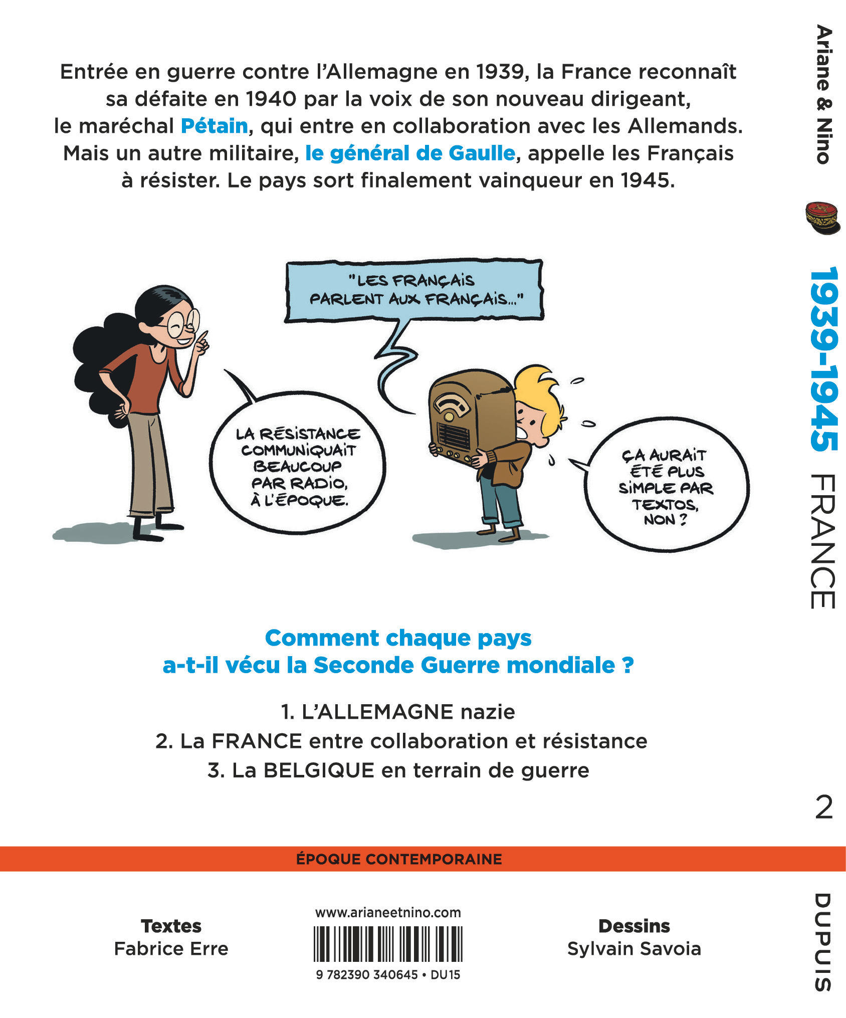 Le fil de l'Histoire raconté par Ariane & Nino – Tome 21 – 1939-1945 - La France entre collaboration et résistance - 4eme