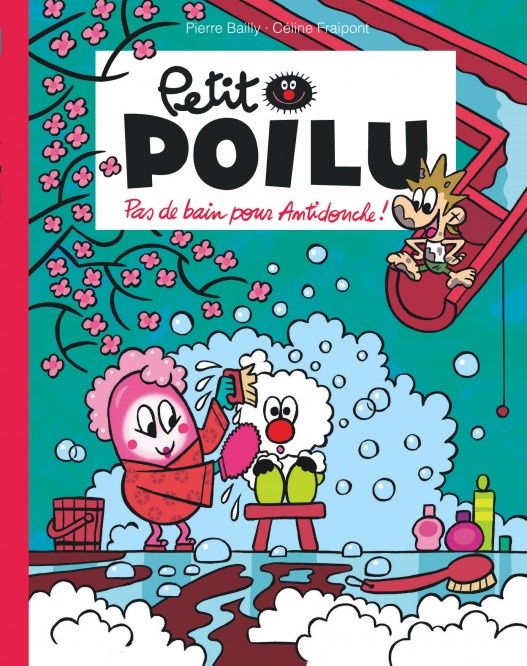 Petit Poilu Poche – Tome 25 – Pas de bain pour Antidouche ! - couv
