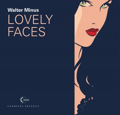 Beaux-Livres / Artbook Champaka – Tome 2 – Walter Minus – Lovely Faces - couv