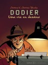 Une vie en dessins Tome 10 - Alain Dodier - Jérôme K Jérôme Bloche