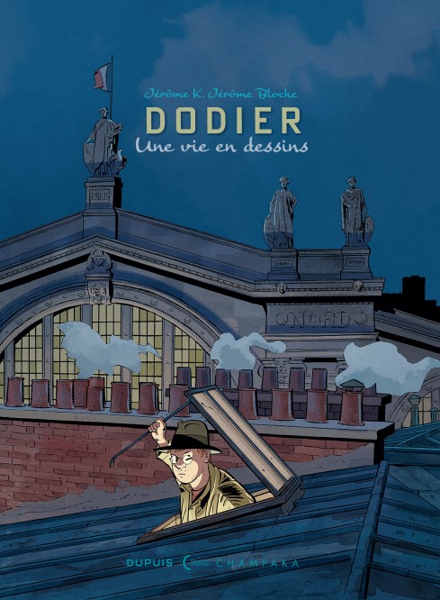 Une vie en dessins – Tome 10 – Alain Dodier - Jérôme K. Jérôme Bloche – Edition spéciale - couv