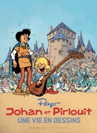 Une vie en dessins - Peyo - Johan et Pirlouit