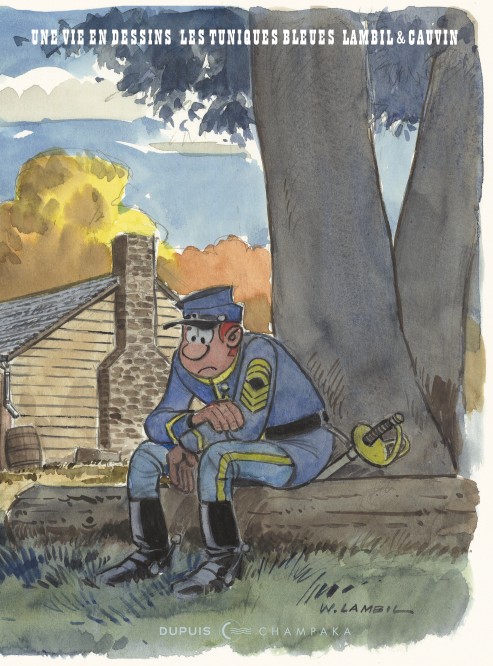 Une vie en dessins – Tome 9 – Lambil et Cauvin - Les Tuniques Bleues – Edition spéciale - couv