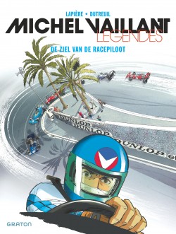 Michel Vaillant legendes Tome 2 - L'âme des pilotes