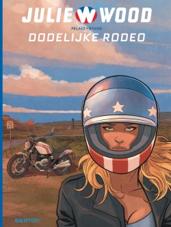 Julie Wood - seizoen 2 Tome 1 - Mortel rodéo