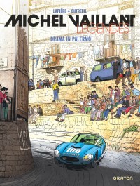 Michel Vaillant legendes Tome 5 - Drama in Palermo