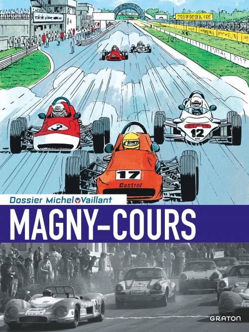 Michel Vaillant - Dossiers – Tome 16 – Le Circuit de Magny-Cours - couv