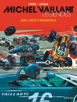 Michel Vaillant - Légendes Tome 1 - Dans l'enfer d'Indianapolis