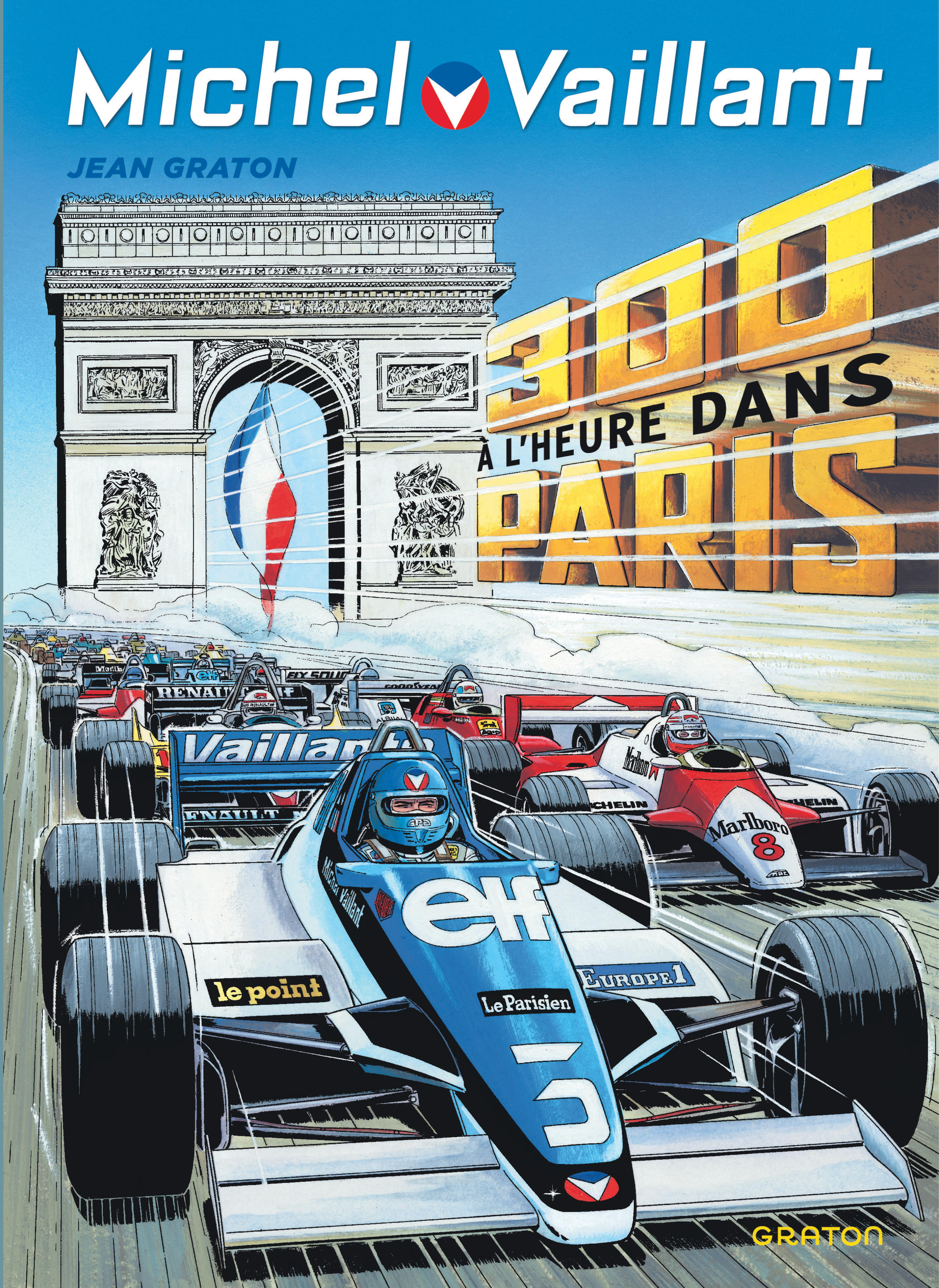Michel Vaillant – Tome 42 – 300 à l'heure dans Paris – Edition spéciale - couv