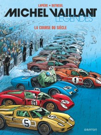 Michel Vaillant - Légendes Tome 4 - La course du siècle