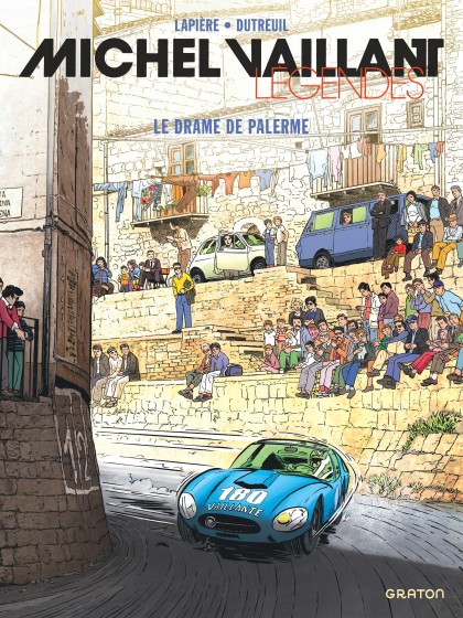 Michel Vaillant - Légendes Tome 5 - Le drame de Palerme