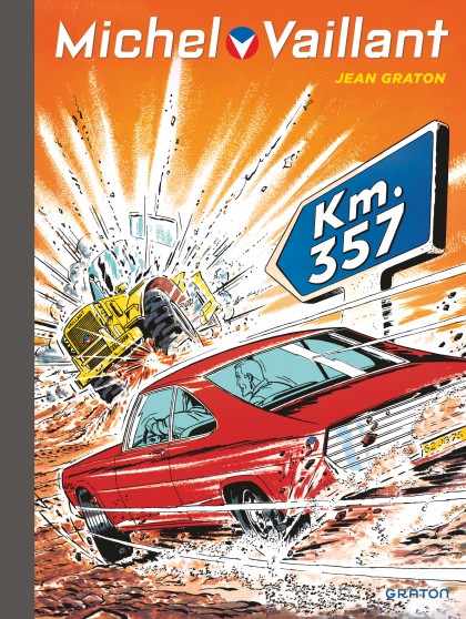 Michel Vaillant Tome 16 - Km 357