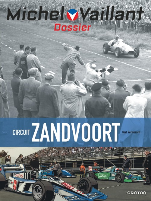 Michel Vaillant - Dossiers – Tome 18 – Circuit Zandvoort - couv
