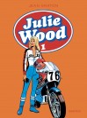 Julie Wood, L'intégrale – Tome 1 - couv