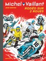 Michel Vaillant Tome 20 - Rodéo sur deux roues
