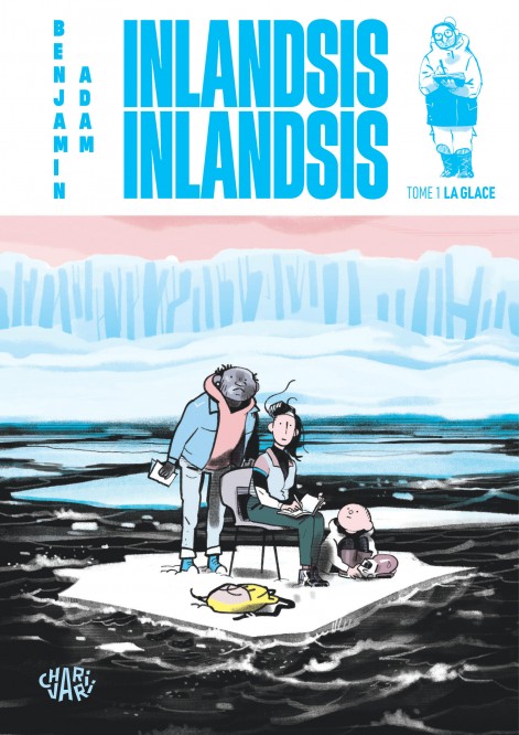 Inlandsis Inlandsis – Tome 1 – La glace - couv