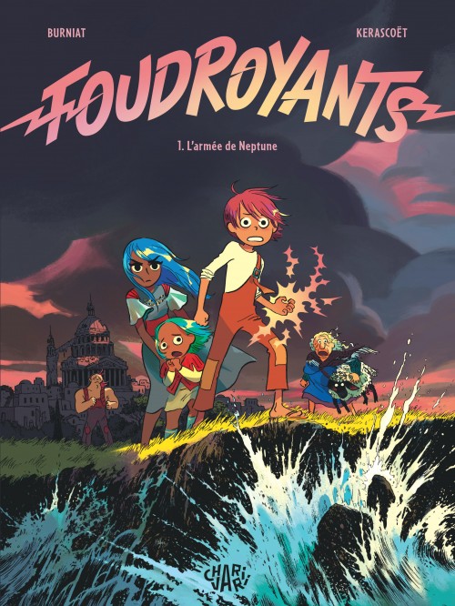 Foudroyants – Tome 1 – L'armée de Neptune - couv