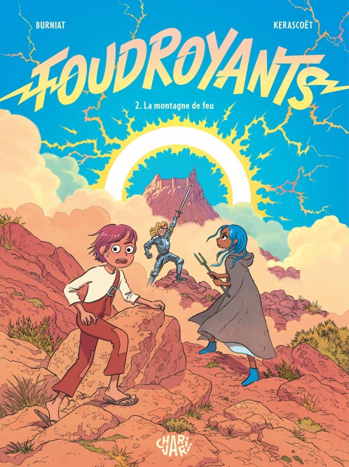 Foudroyants – Tome 2 – La Montagne de feu - couv