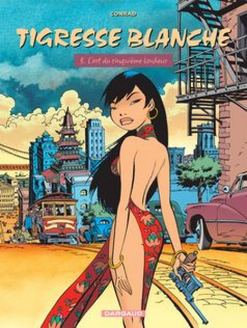 Tigresse Blanche - Cycle 1 – Tome 3 – L'Art du cinquième bonheur - couv