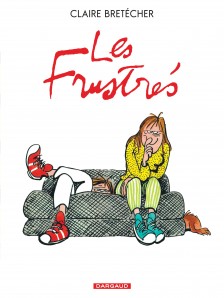 cover-comics-les-frustres-8211-integrale-complete-tome-1-les-frustres-8211-integrale-complete