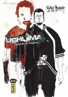 Ushijima, l'usurier de l'ombre – Tome 1